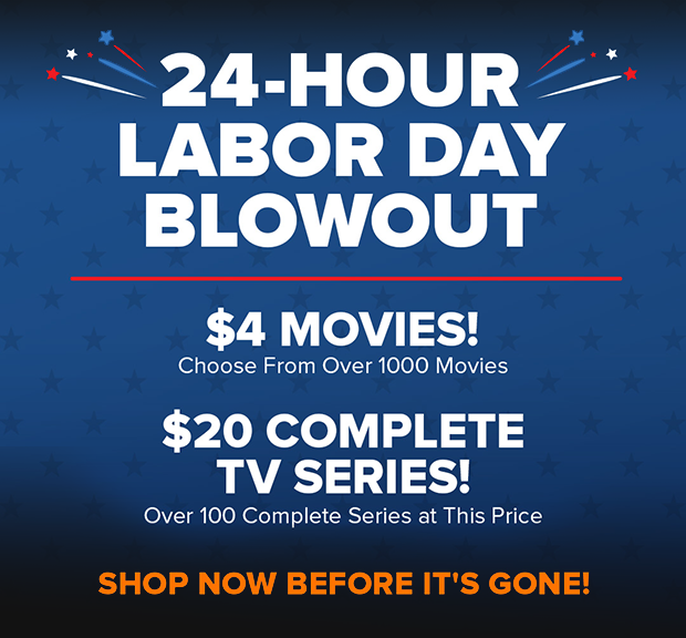 24-HOUR LABOR DAY BLOWOUT