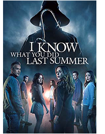 I KNOW WHAT YOU DID LAST SUMMER