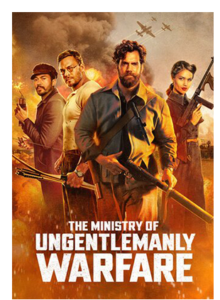 THE MINISTRY OF UNGENTLEMANLY WARFARE