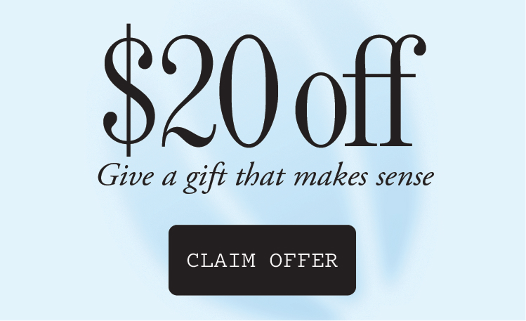 $20 off give a gift that makes sense