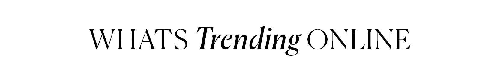 What's Trending Online Marie Claire