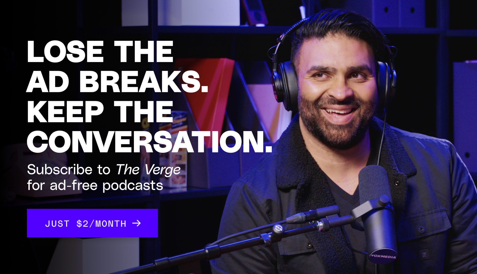 Subscribe to The Verge for just $2 per month for the first 3 months