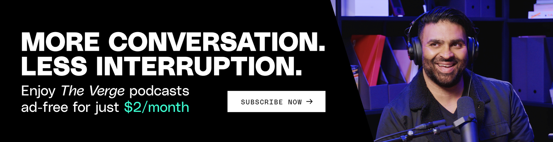 Subscribe to The Verge for just $2 per month for the first 3 months