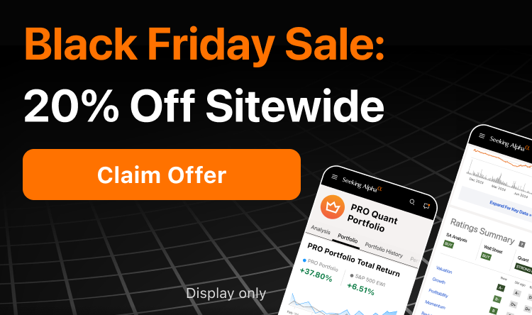 Black Friday Sale: 20% off any Seeking Alpha service