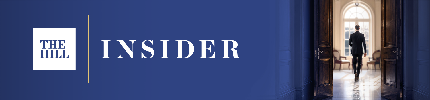 The Hill Insider — premium access to Washington