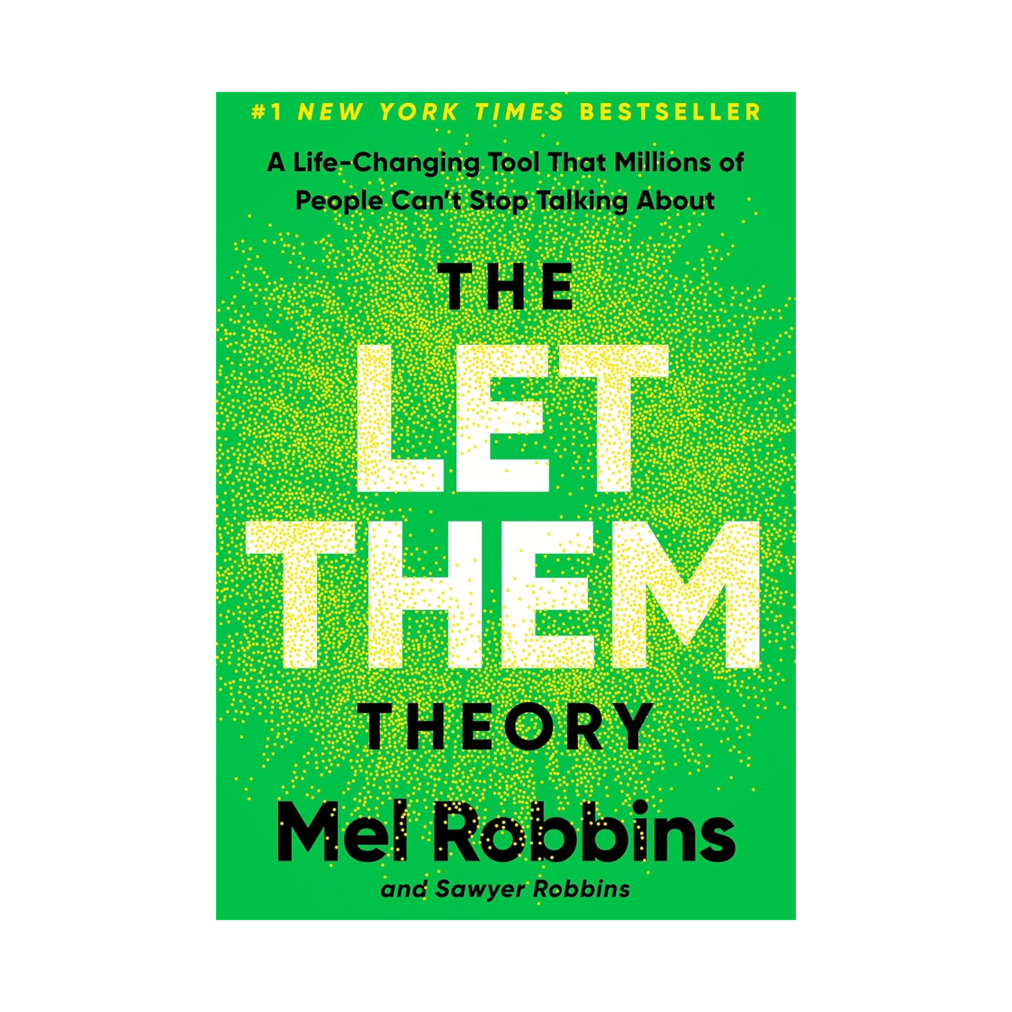The Let Them Theory by Mel Robbins