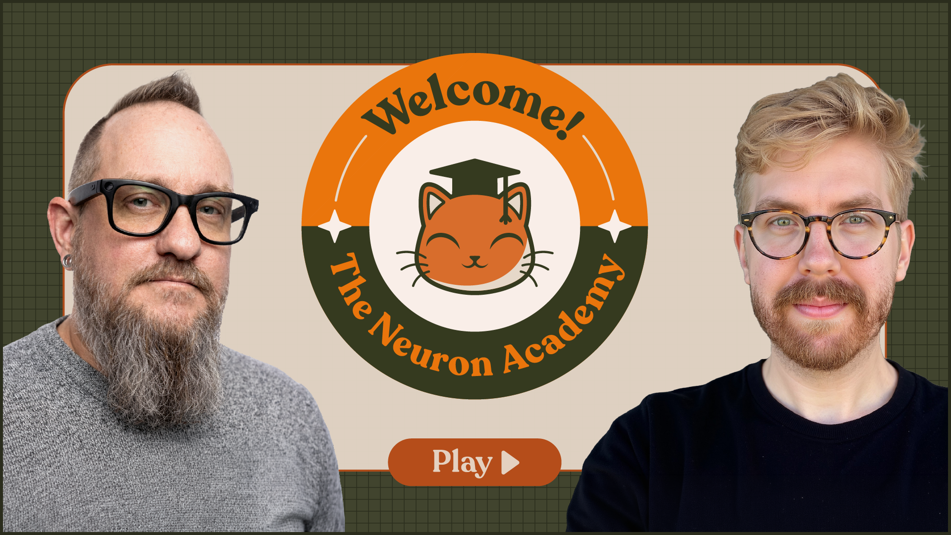 The Neuron Academy welcome video cover with two hosts, a cat graduation mascot, and a play button on a green grid background.