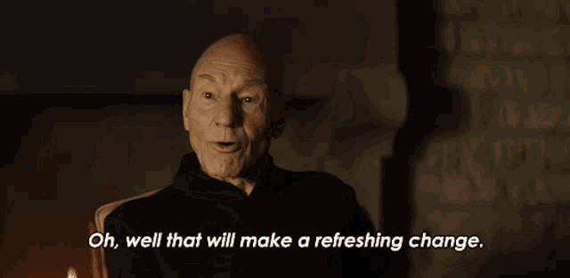 oh-well-that-will-make-a-refreshing-change-jean-luc-picard