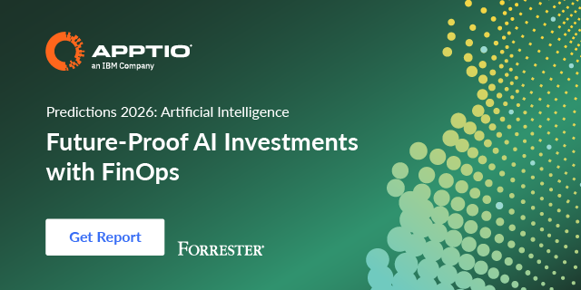 Apptio and Forrester report banner about future-proofing AI investments with FinOps.