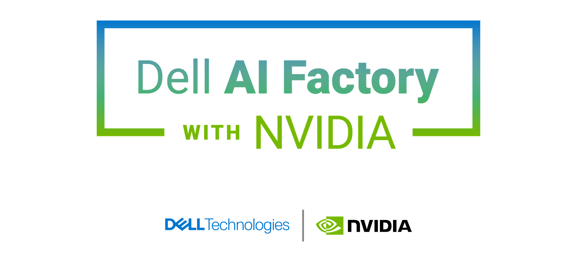 Logos for Dell AI Factory with Nvidia, DELL Technologies, and Nvidia