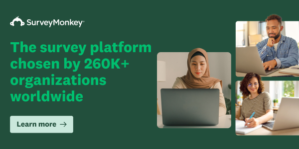 Text: SurveyMonkey – The survey platform chosen by 260K+ organizations worldwide | Button: Learn more