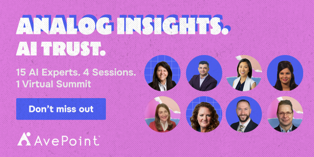 AvePoint virtual summit banner for 'Analog Insights. AI Trust,' featuring eight AI experts and promoting four sessions with 15 experts.