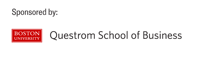 Sponsored by Boston University Questrom School of Business