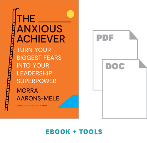 The Anxious Achiever Toolkit