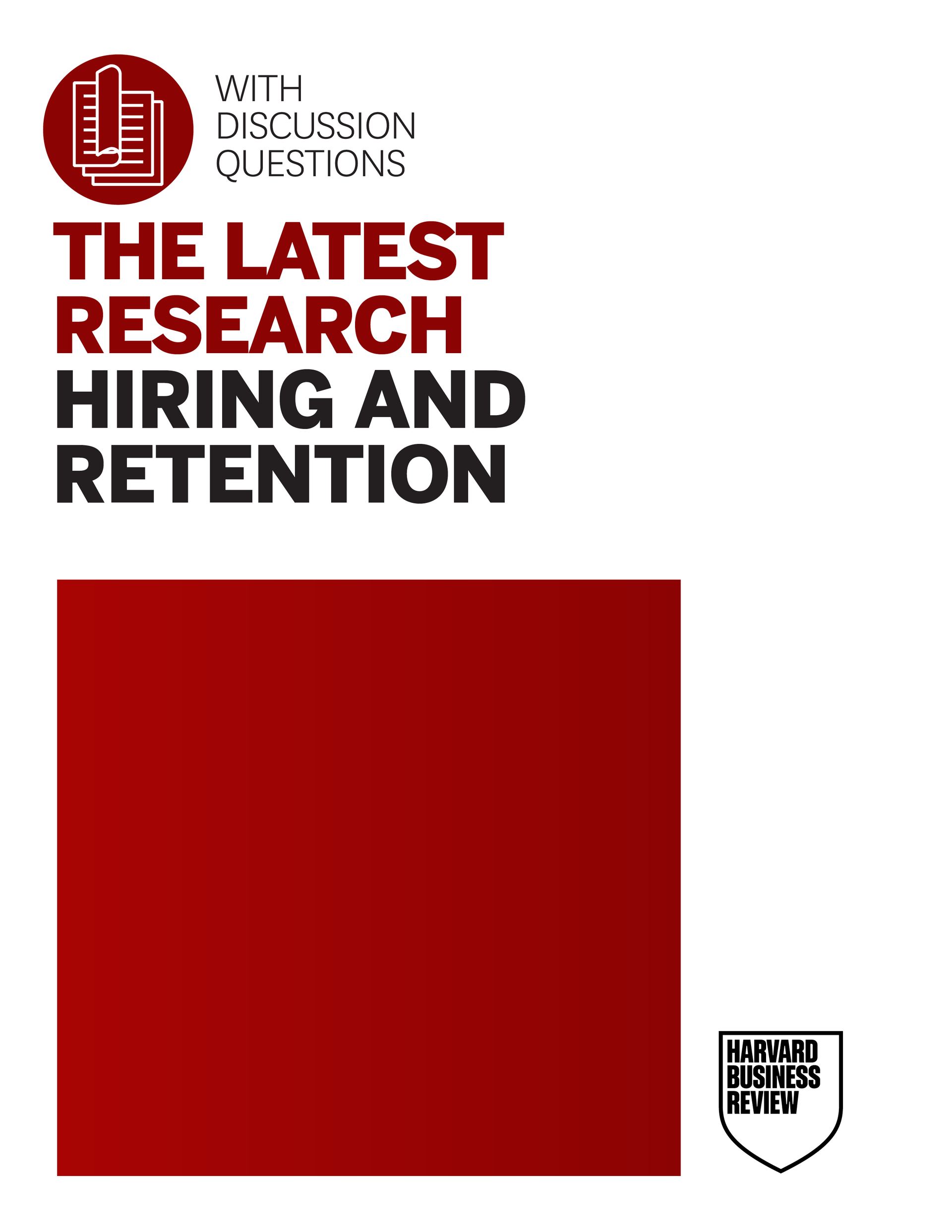 The Latest Research: Hiring and Retention