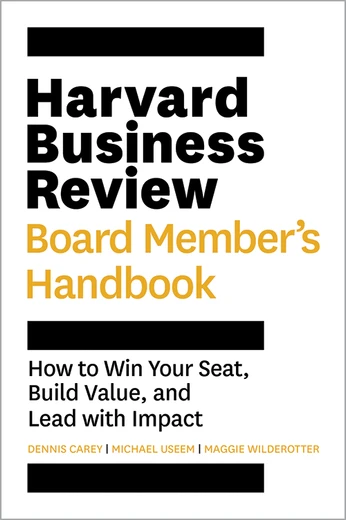 Harvard Business Review Board Member’s Handbook