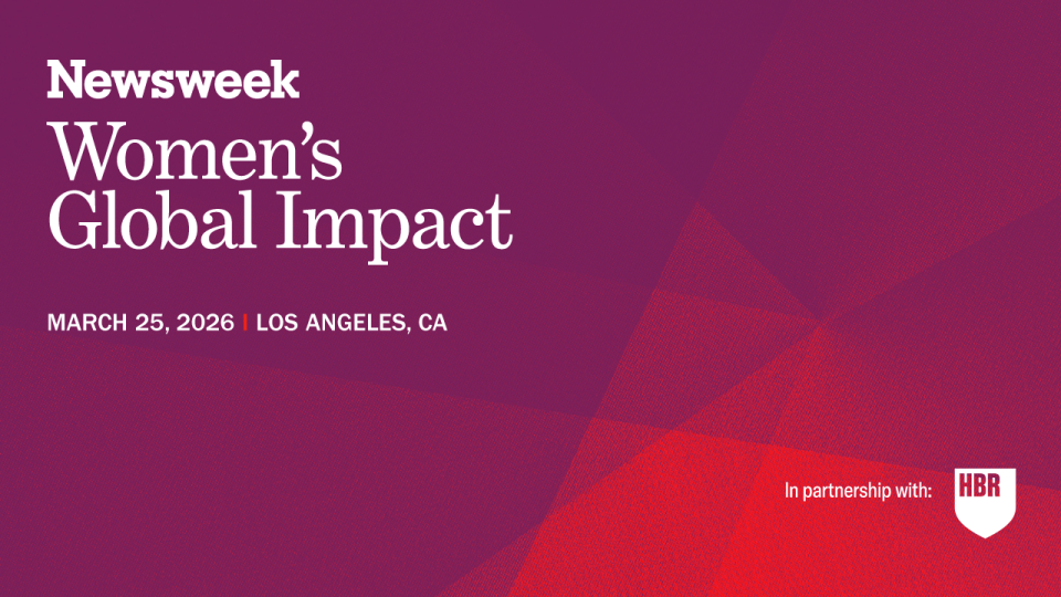 Newsweek Women’s Global Impact Conference | March 25 | Los Angeles, CA | In partnership with: Harvard Business Review