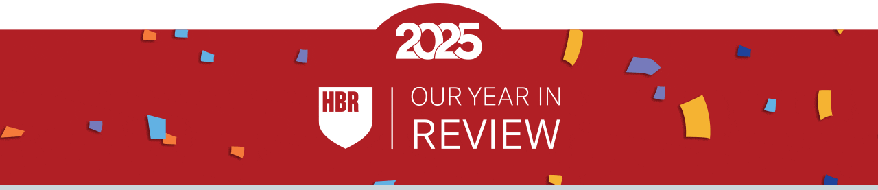 Harvard Business Review. Our year in review, 2025.