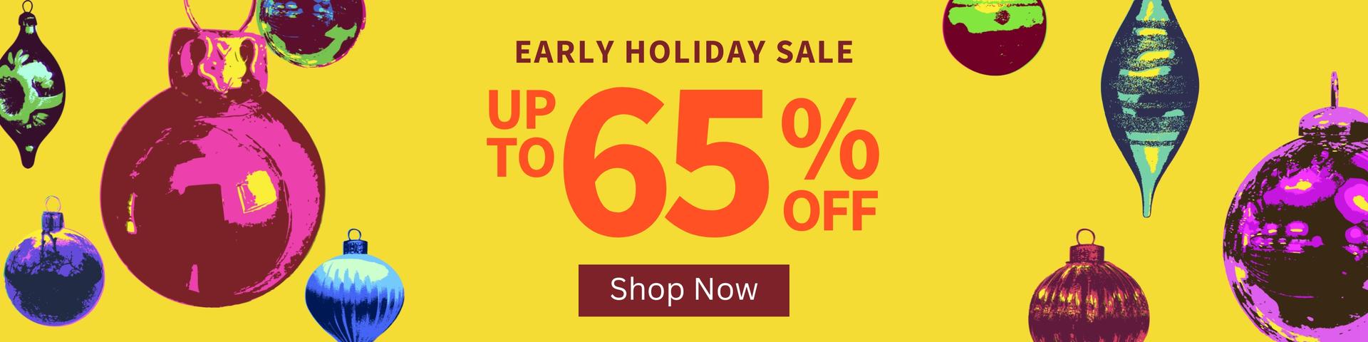 Early Holiday Sale