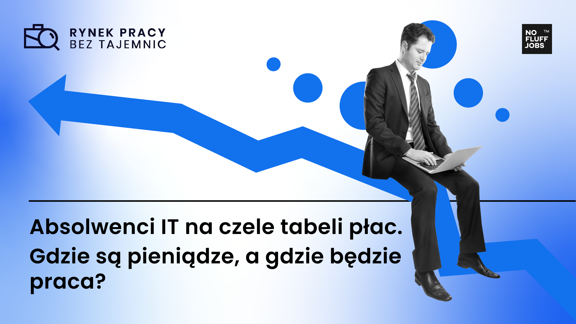 Absolwenci IT na czele tabeli płac. Gdzie są pieniądze, a gdzie będzie praca? 