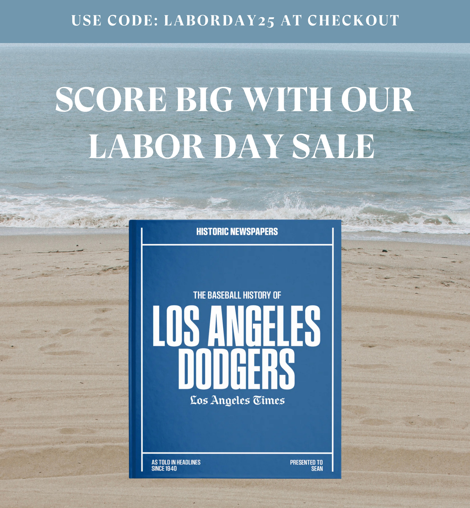 Use Code: LABORDAY25 at checkout - Score Big with our Labor Day Sale