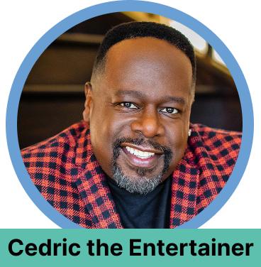 Cedric the Entertainer Cedric the Entertainer