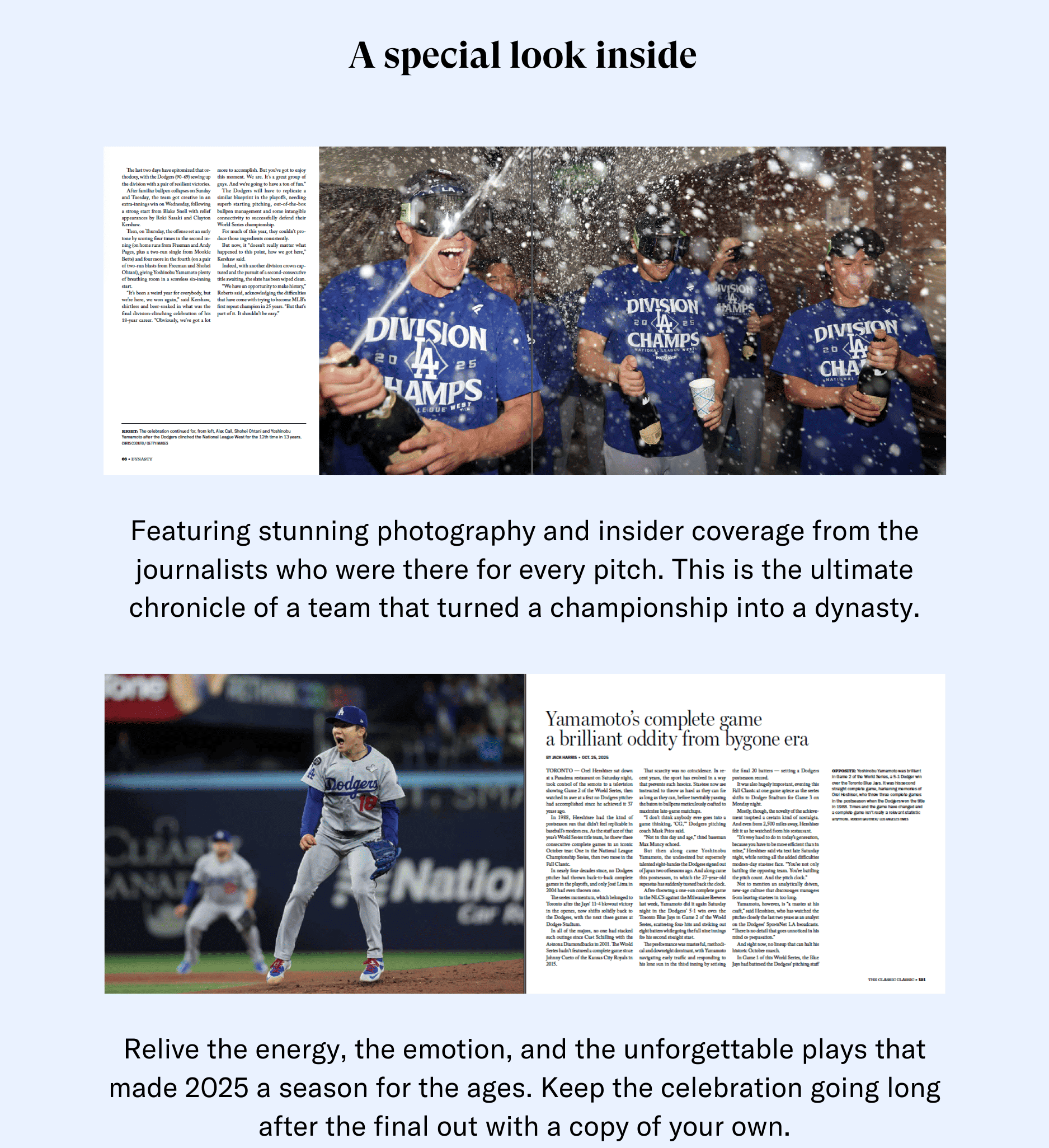 A special look inside