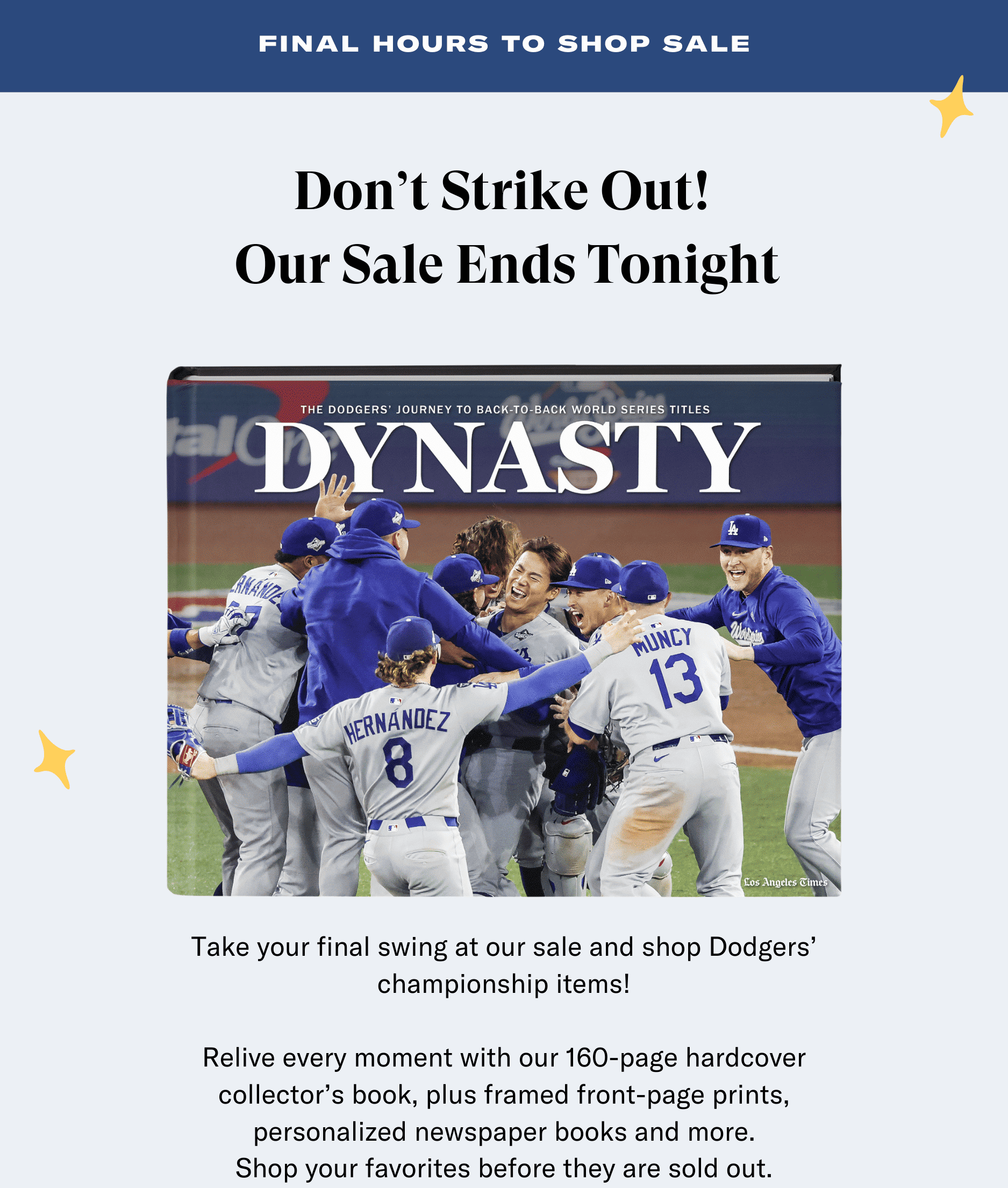 FINAL HOURS TO SHOP SALE