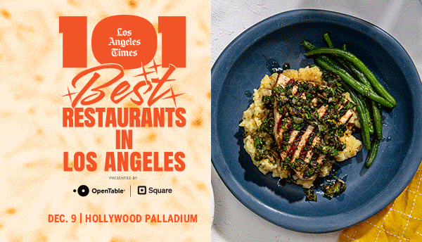 Los Angeles Times - 101 Best Restaurants in Los Angeles Los Angeles Times - 101 Best Restaurants in Los Angeles