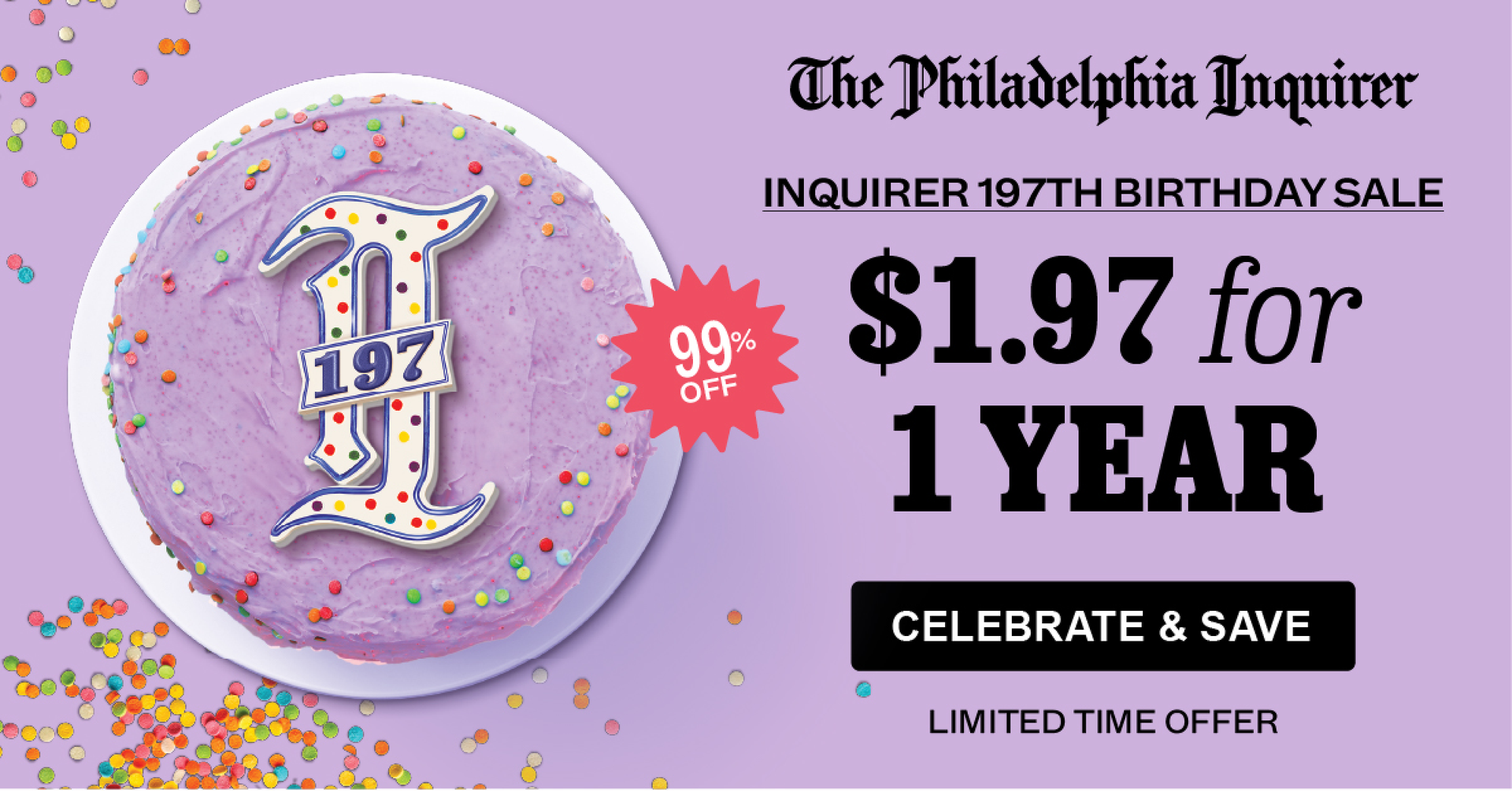 The Philadelphia Inquirer: 197th Birthday Sale
