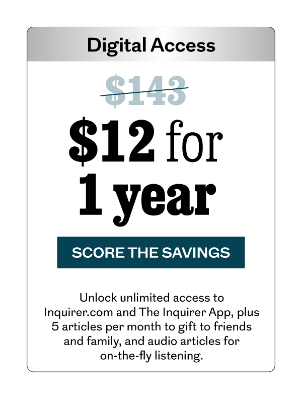 The Philadelphia Inquirer: $12 for 1 YEAR