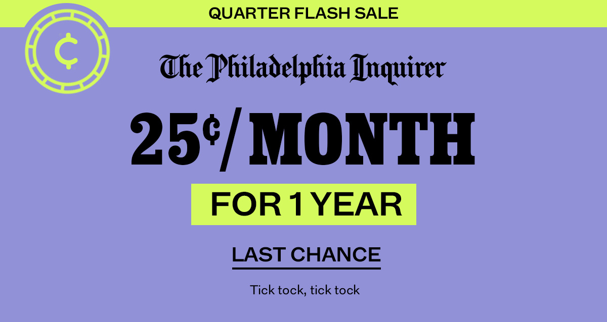 The Philadelphia Inquirer: Quarter Flash Sale