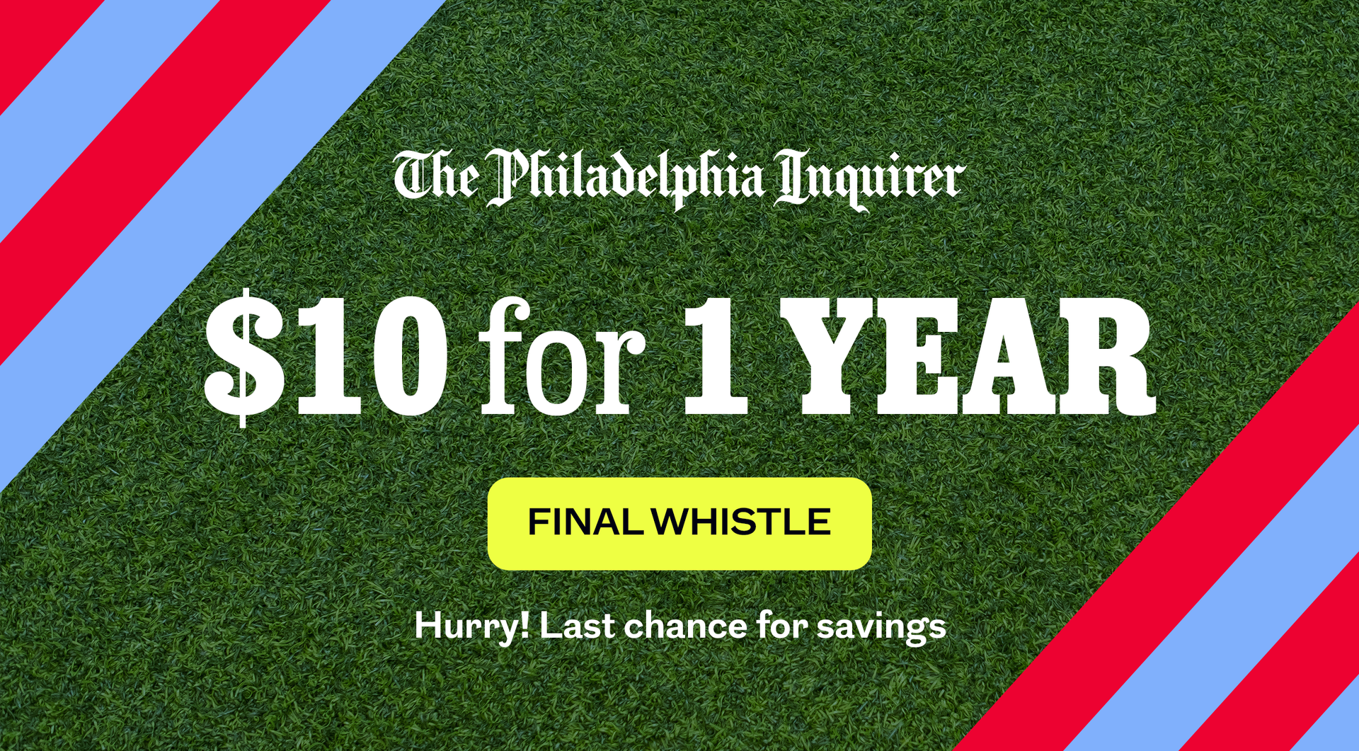 The Philadelphia Inquirer: $10 for 1 year